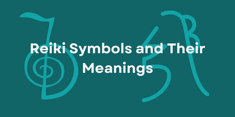Reiki Symbols and Their&nbsp;Meanings